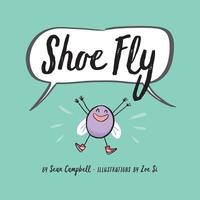 bokomslag Shoe Fly