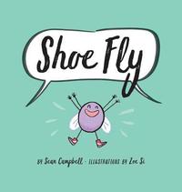 bokomslag Shoe Fly