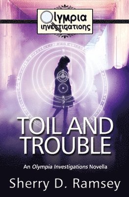 Toil and Trouble 1