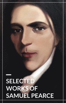 Selected Works of Samuel Pearce 1