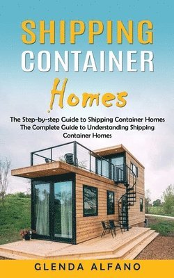 Glenda Alfano - Shipping Container Homes, Häftad