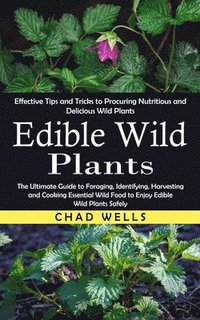 bokomslag Edible Wild Plants