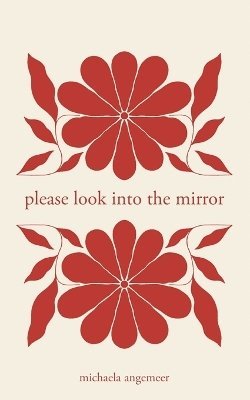 bokomslag Please Look into the Mirror