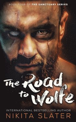 Nikita Slater - Road to Wolfe, Häftad
