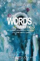 Just Words, Volume 3 1