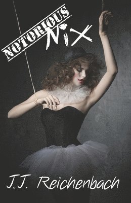 bokomslag Notorious Nix: Book Two