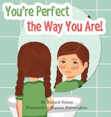 You're Perfect the Way You Are! 1
