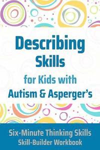 bokomslag Describing Skills for Kids with Autism & Asperger's