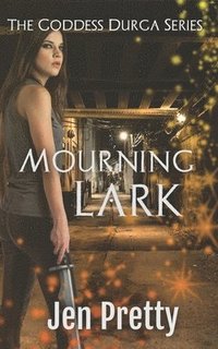 bokomslag Mourning Lark