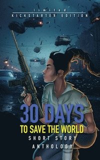 bokomslag 30 Days to Save the World