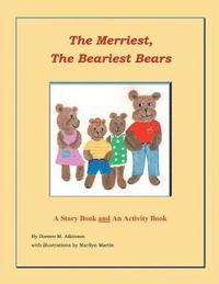 bokomslag The Merriest, The Beariest Bears