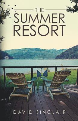 David A Sinclair - Summer Resort, Häftad