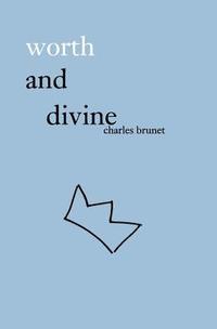 bokomslag worth and divine: poetry collection