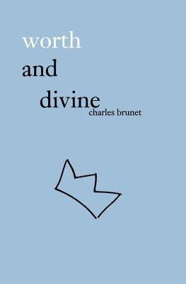 bokomslag worth and divine: poetry collection