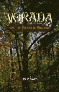 bokomslag Vorada and the Forest of Shadows