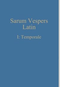 bokomslag Sarum Vespers Latin I