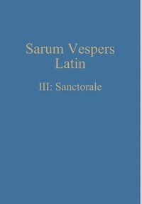bokomslag Sarum Vespers Latin III