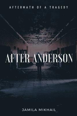 Jamila Mikhail - After Anderson, Häftad