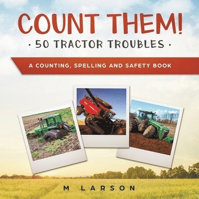 Count Them! 50 Tractor Troubles 1
