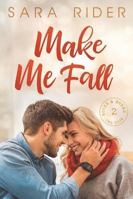 Make Me Fall 1