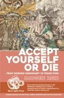 Imogen Reid, Kat Rogue - Crossdresser // Accept Yourself Or Die, Häftad