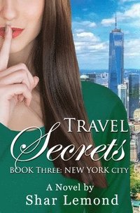 bokomslag Travel Secrets: Book Three - New York City