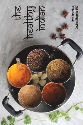 Ravi Beech, Devika Sharma - Healthy Indian, Häftad