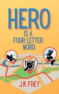 bokomslag Hero is a Four Letter Word