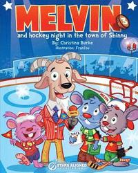 bokomslag Melvin and Hockey Night in the Town of Shinny (Softcover)