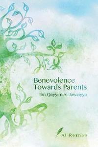 bokomslag Benevolence Towards Parents
