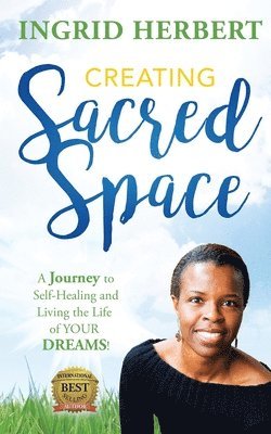 Ingrid Herbert - Creating Sacred Space, Häftad