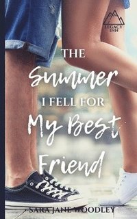 bokomslag The Summer I Fell for My Best Friend