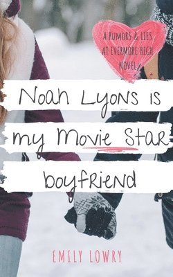 Noah Lyons is My Movie Star Boyfriend 1