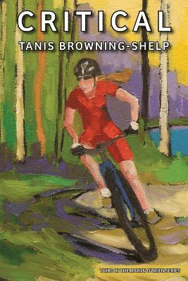 Tanis Browning-Shelp - Critical, Häftad