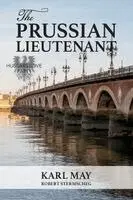 Robert Stermscheg - Prussian Lieutenant, Häftad. Tillgänglighet: Lägg i varukorg