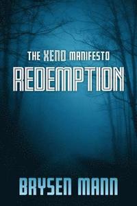 bokomslag The Xeno Manifesto - Redemption