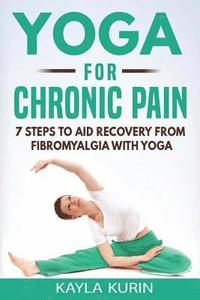 bokomslag Yoga for Chronic Pain