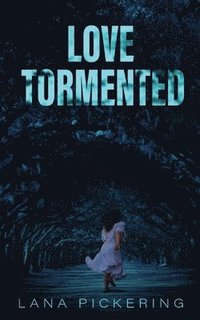 bokomslag Love Tormented