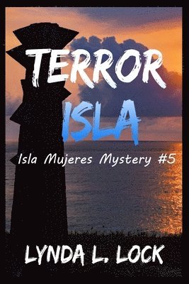 bokomslag Terror Isla: A gripping whodunit full of twists from the author of Temptation Isla