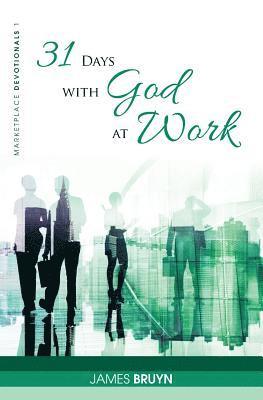 31 Days with God at Work 1