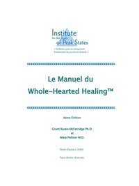 bokomslag Le manuel du&#8232; Whole-Hearted Healing