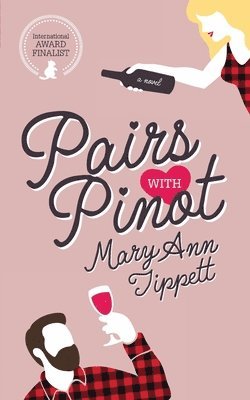 Mary Ann Tippett - Pairs With Pinot, Häftad