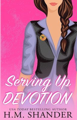 Serving Up Devotion 1