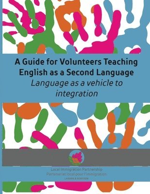 A Guide for Volunteers Teaching English as a Second Language 1