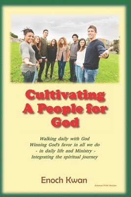 Cultivating a People for God 1