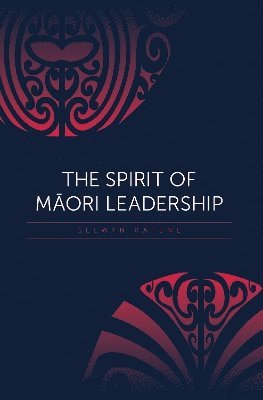 bokomslag Spirit of Maori Leadership