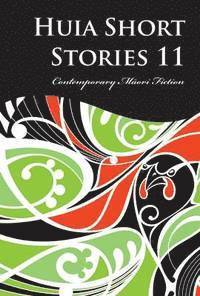 bokomslag Huia Short Stories 11: 11