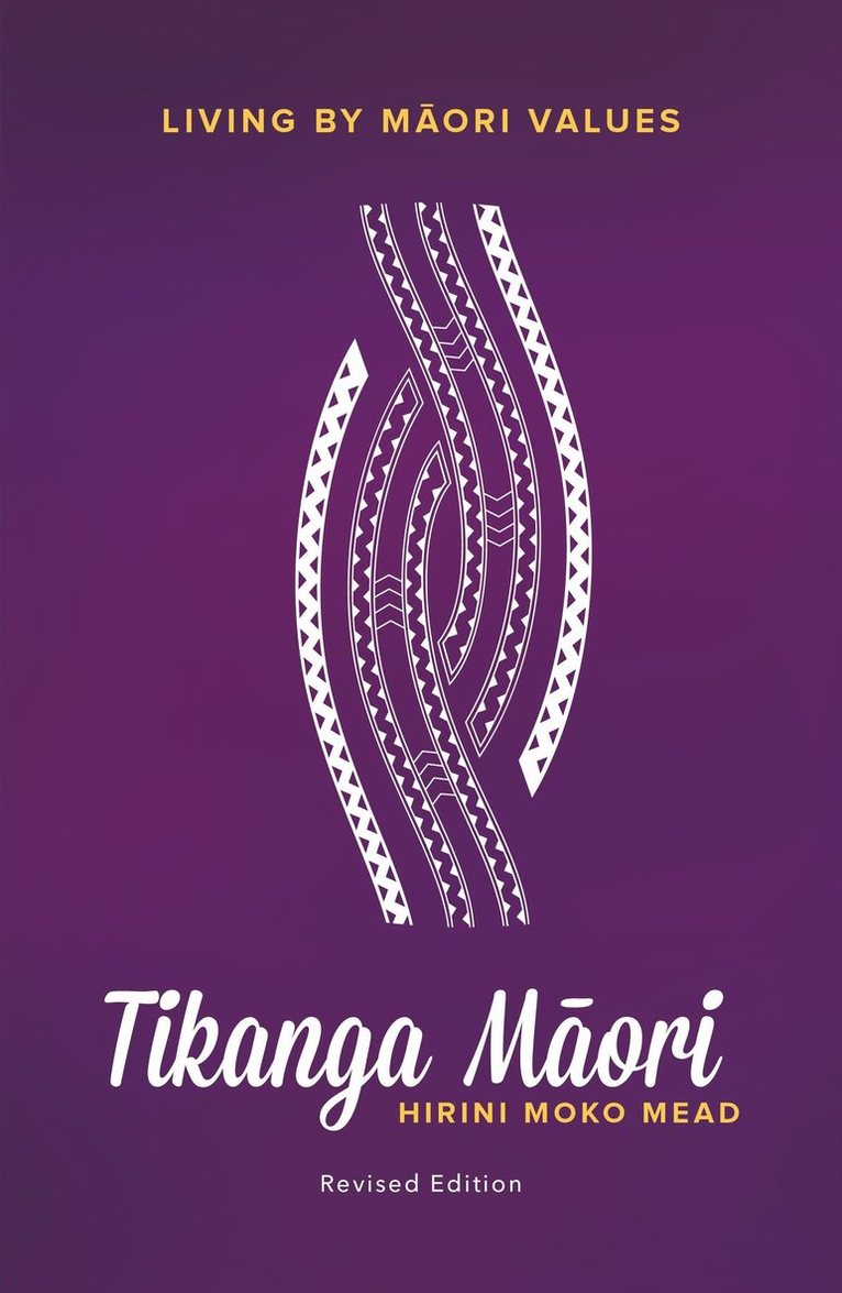 Hirini Moko-Mead - Tikanga Māori, Häftad
