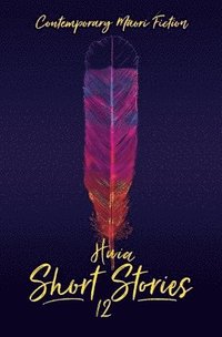 bokomslag Huia Short Stories 12