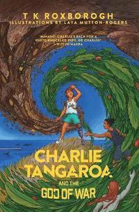 bokomslag Charlie Tangaroa And The God of War